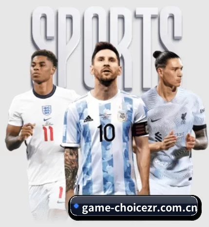 game-choicezr.com.cn围绕看球场景设计的核心服务 - 多运动项目内容板块